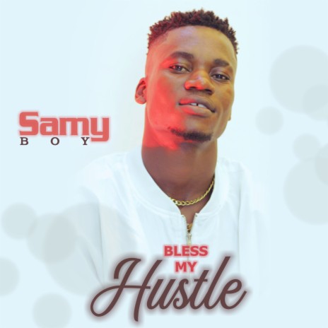 Bless My Hustle | Boomplay Music