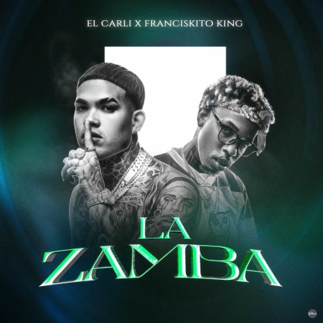 La Zamba ft. Franciskito King | Boomplay Music