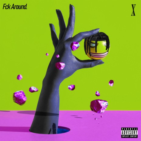 Fck Around | Boomplay Music