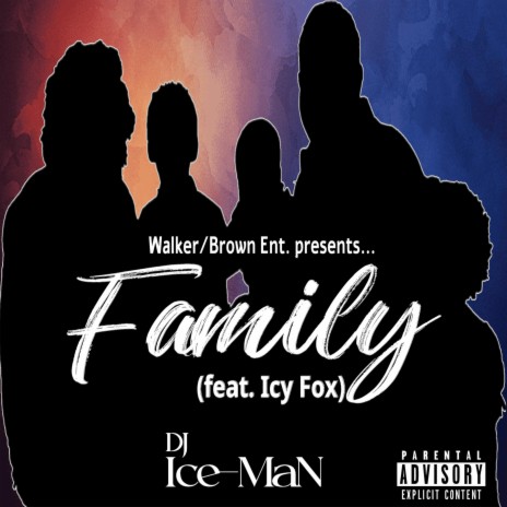 Family ft. djiceman & Icy fox | Boomplay Music