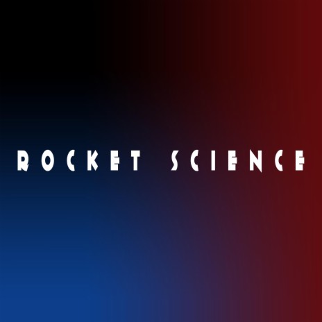 rocket science | Boomplay Music