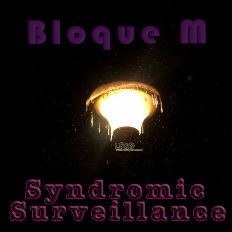 Syndromic Surveillance | Boomplay Music