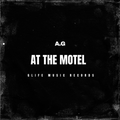 At the Motel | Boomplay Music