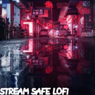 Stream Safe Lofi