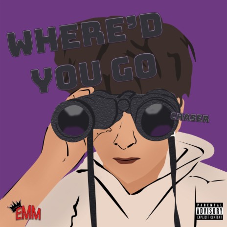 Where'd you go | Boomplay Music