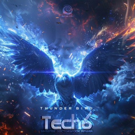 Thunder Bird ft. Sixsense, DoctorSpook & Ambra | Boomplay Music