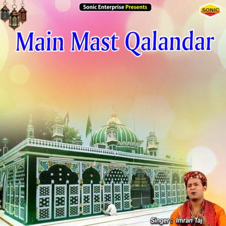 Main Mast Qalandar (Islamic) | Boomplay Music