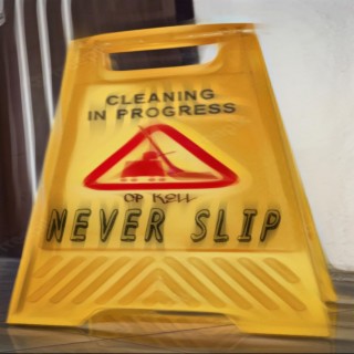 Never slip