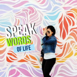 SLL S4: Speak Words of Life