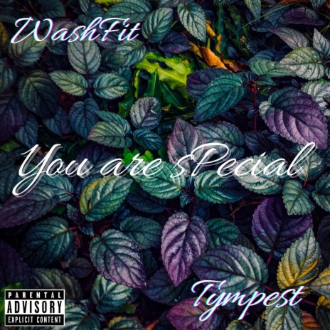 You Are Special (feat. Tympest) | Boomplay Music