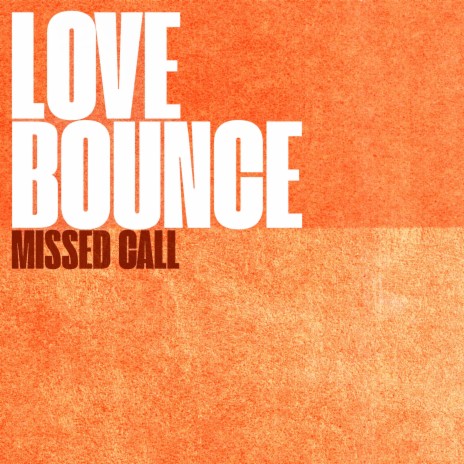 Love Bounce | Boomplay Music