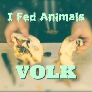 I Fed Animals