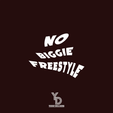 No Biggie Freestyle | Boomplay Music