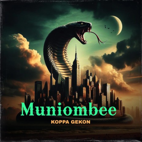 MUNIOMBEE | Boomplay Music