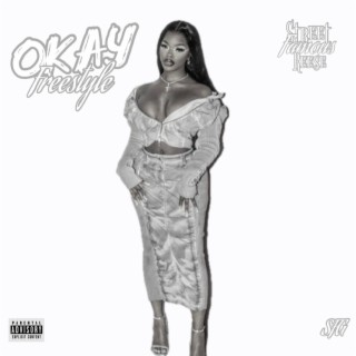 Okay Freestyle (Famous Mix)