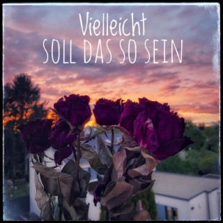 Vielleicht soll das so sein