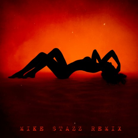 Изгибы твоего тела (Mike Stazz Remix) | Boomplay Music