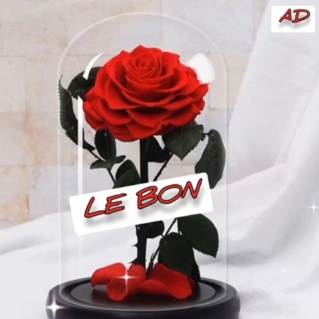 Le bon | Boomplay Music