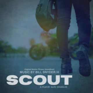SCOUT (Original Motion Picture Soundtrack)