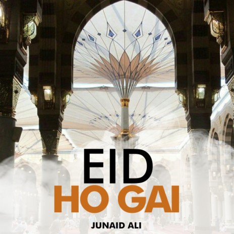 Eid Ho Gai | Boomplay Music