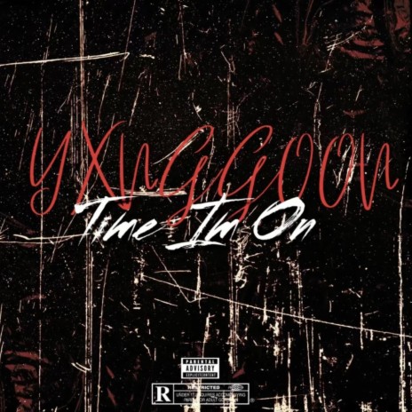 Time Im On | Boomplay Music