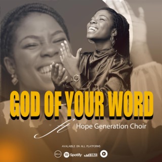 God of your word