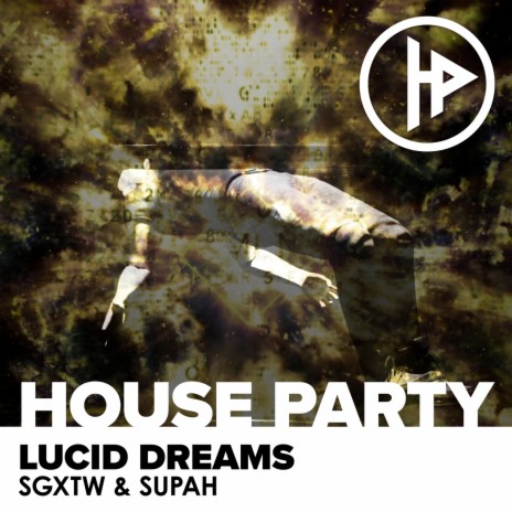 Lucid Dreams (Original Mix) ft. Supah | Boomplay Music