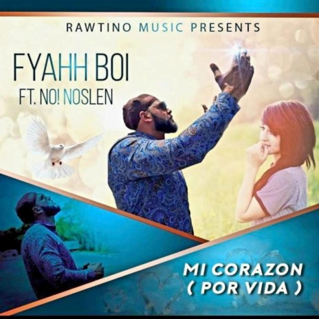 Mi Corazon [Por Vida] ft. No! Noslen | Boomplay Music