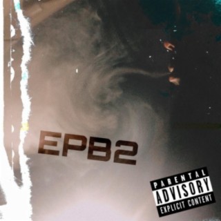 EPB2 (feat. MirCL & YoungKasper)