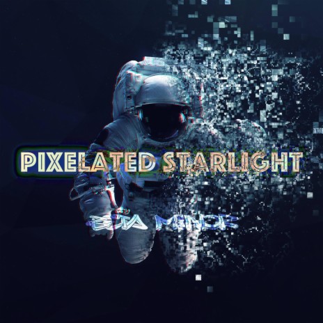 Pixelated Starlight | Boomplay Music