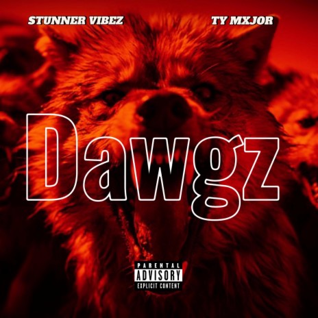 Dawgz ft. Stunner Vibez | Boomplay Music