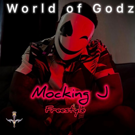 Mocking J Freestyle | Boomplay Music