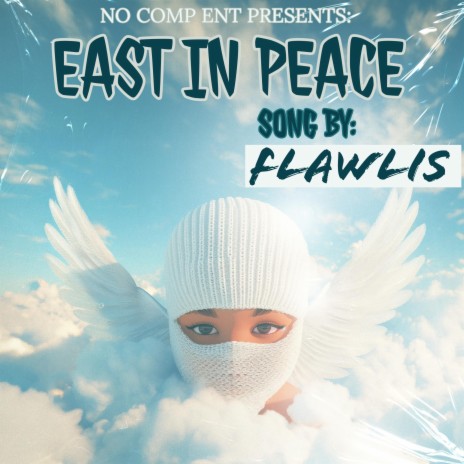 EAST IN PEACE | Boomplay Music