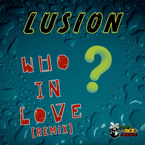 Who In Love EDIT (Remix) | Boomplay Music
