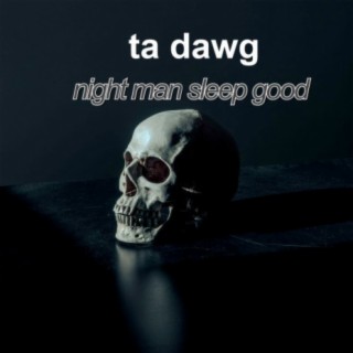 night man sleep good