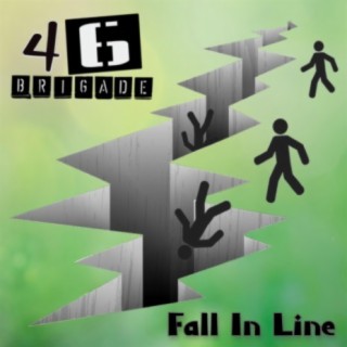 Fall In Line