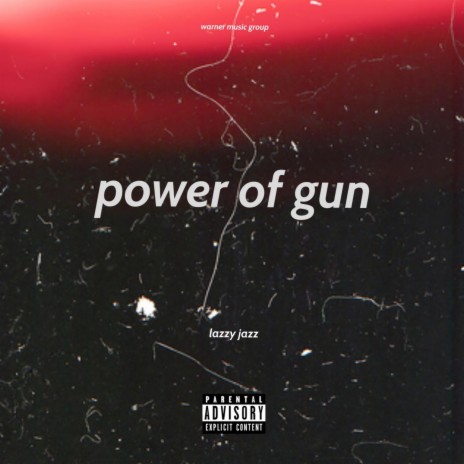 power of gun | Boomplay Music