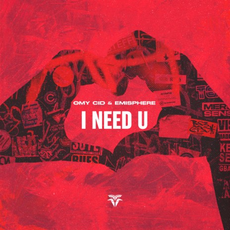 I Need U ft. EmiSphere | Boomplay Music