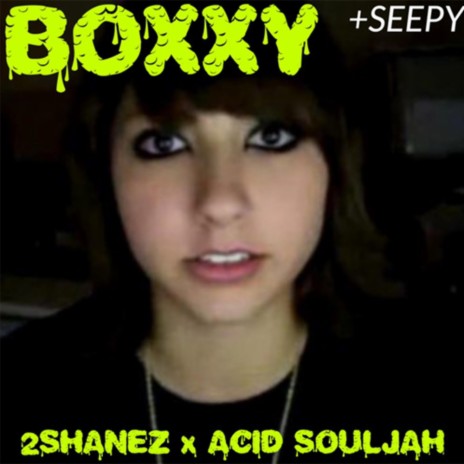 Boxxy (feat. 2shanez) | Boomplay Music