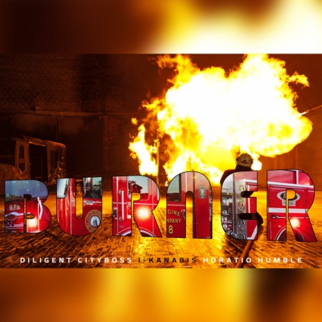 Burner ft. I-KANABIS & HORATIO HUMBLE | Boomplay Music