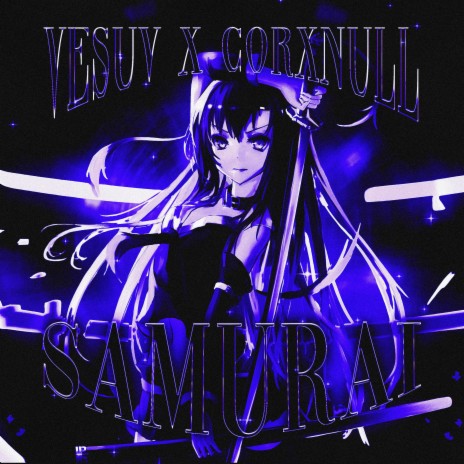 SAMURAI ft. CORXNULL | Boomplay Music