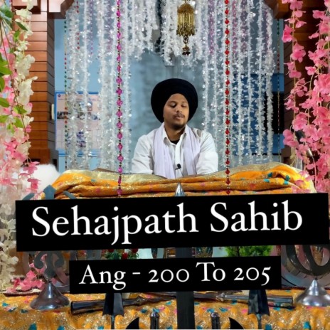 Sehajpath Sahib Ang 200 To 205 | Boomplay Music