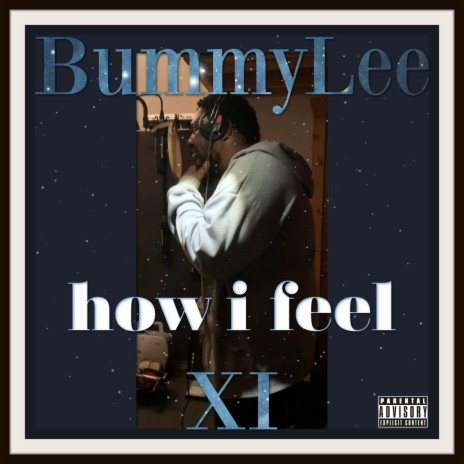 How I Feel | Boomplay Music