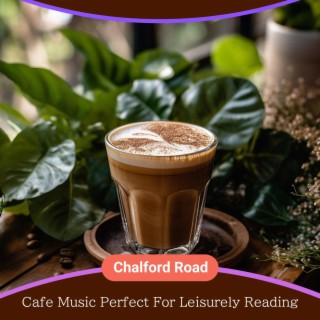 Cafe Music Perfect for Leisurely Reading