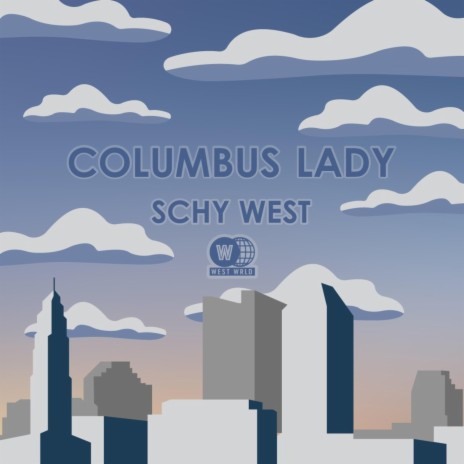 Columbus Lady | Boomplay Music