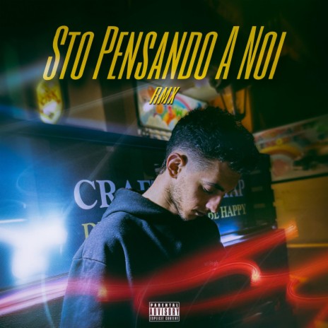 Sto Pensando A Noi (RMX) | Boomplay Music