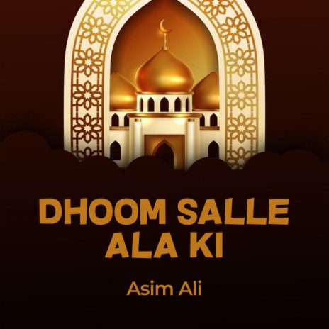 Dhoom Salle Ala Ki | Boomplay Music