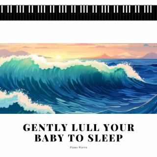 Gently Lull Your Baby to Sleep with the Ocean Waves & Piano