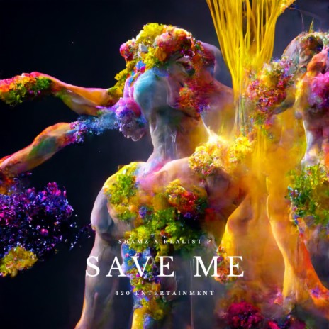 Save Me ft. Realist P | Boomplay Music