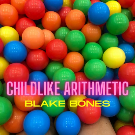 Childlike Arithmetic | Boomplay Music